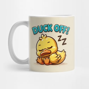 Funny duck, duck off! Mug